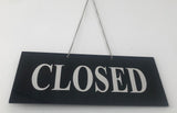 Open-Closed Sign with chain & suction Rigid-3mm Black-Green-Blue-Red-Silver-Gold